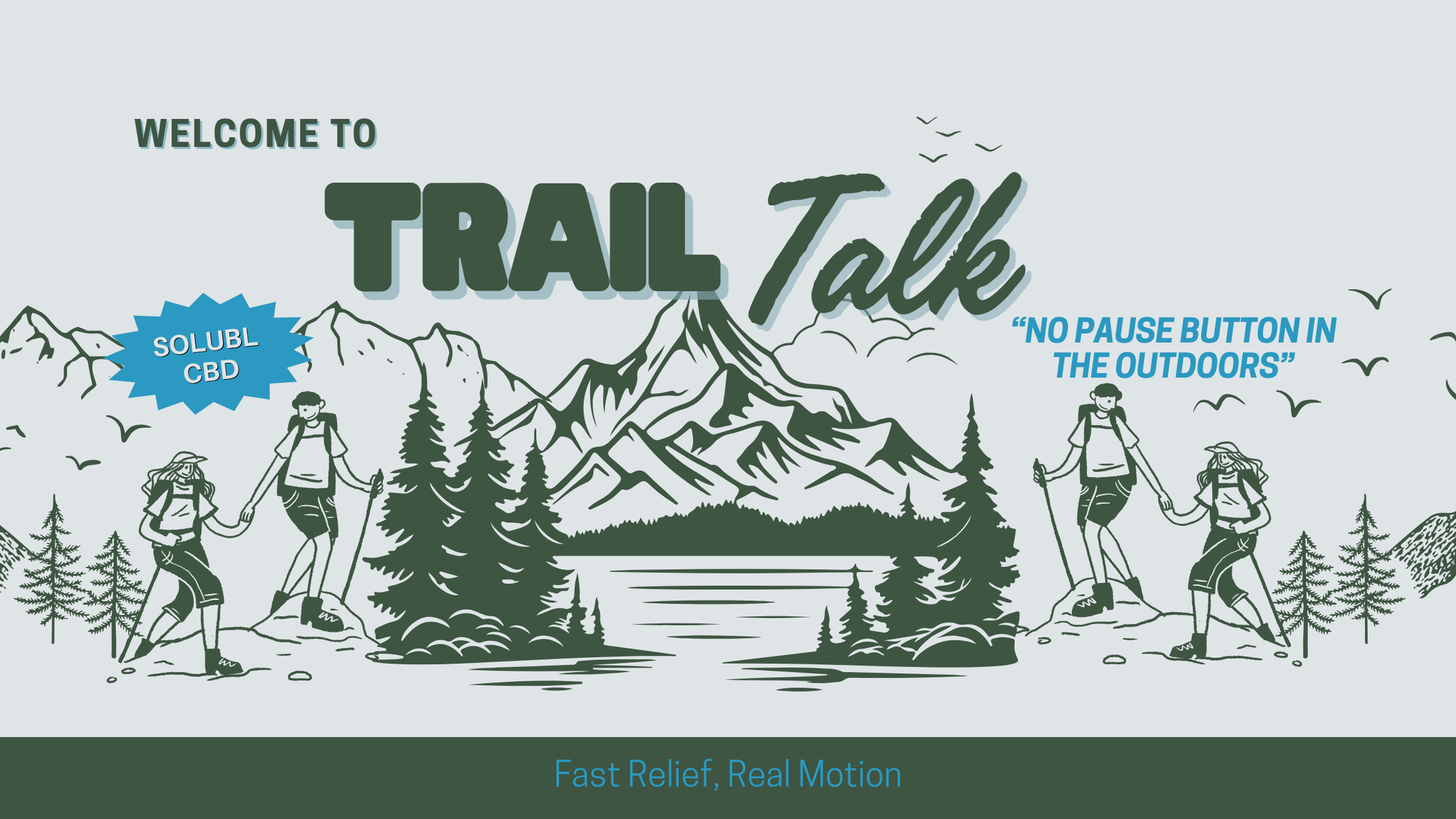 Trail Talk with SOLUBL CBD